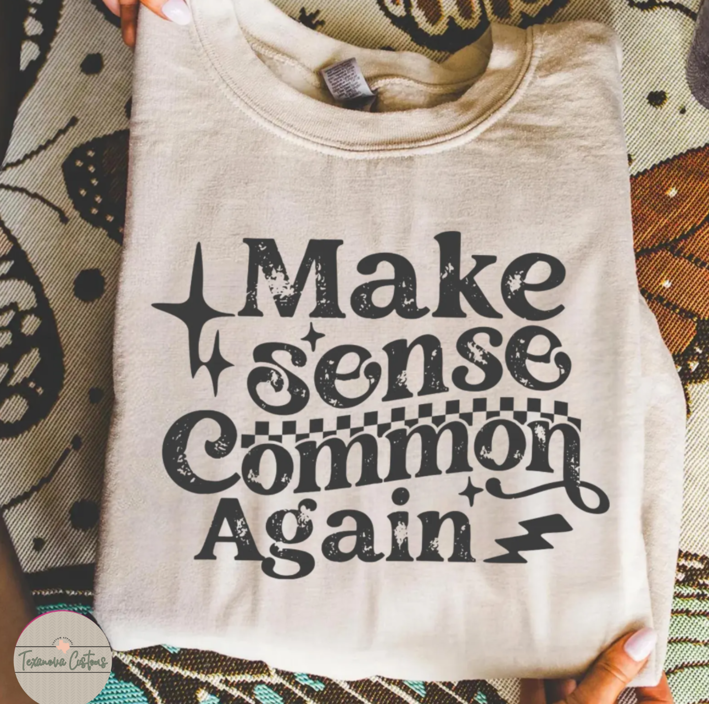 Make sense common again Graphic