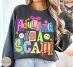 Adulting is a scam Graphic