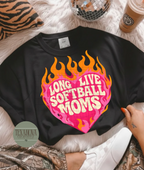 Long Live Softball Moms Graphic