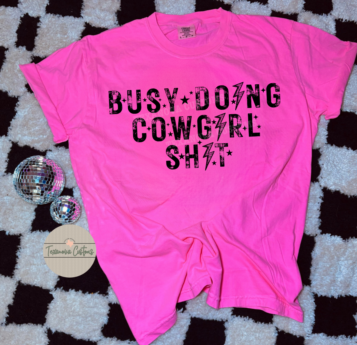 Busy doing Cowgirl Shit Graphic
