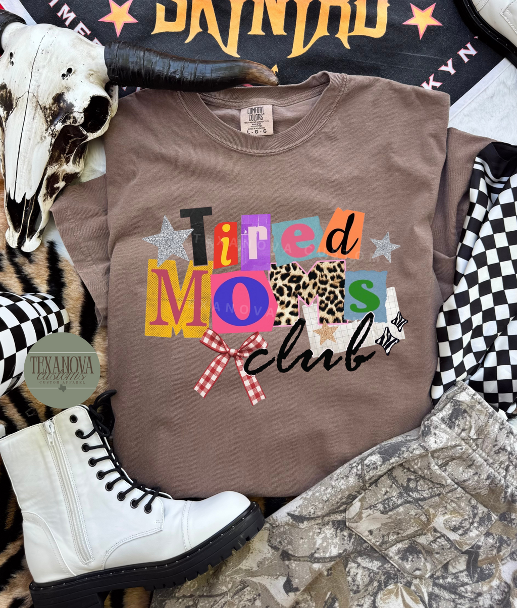 Tired Moms Club Graphic